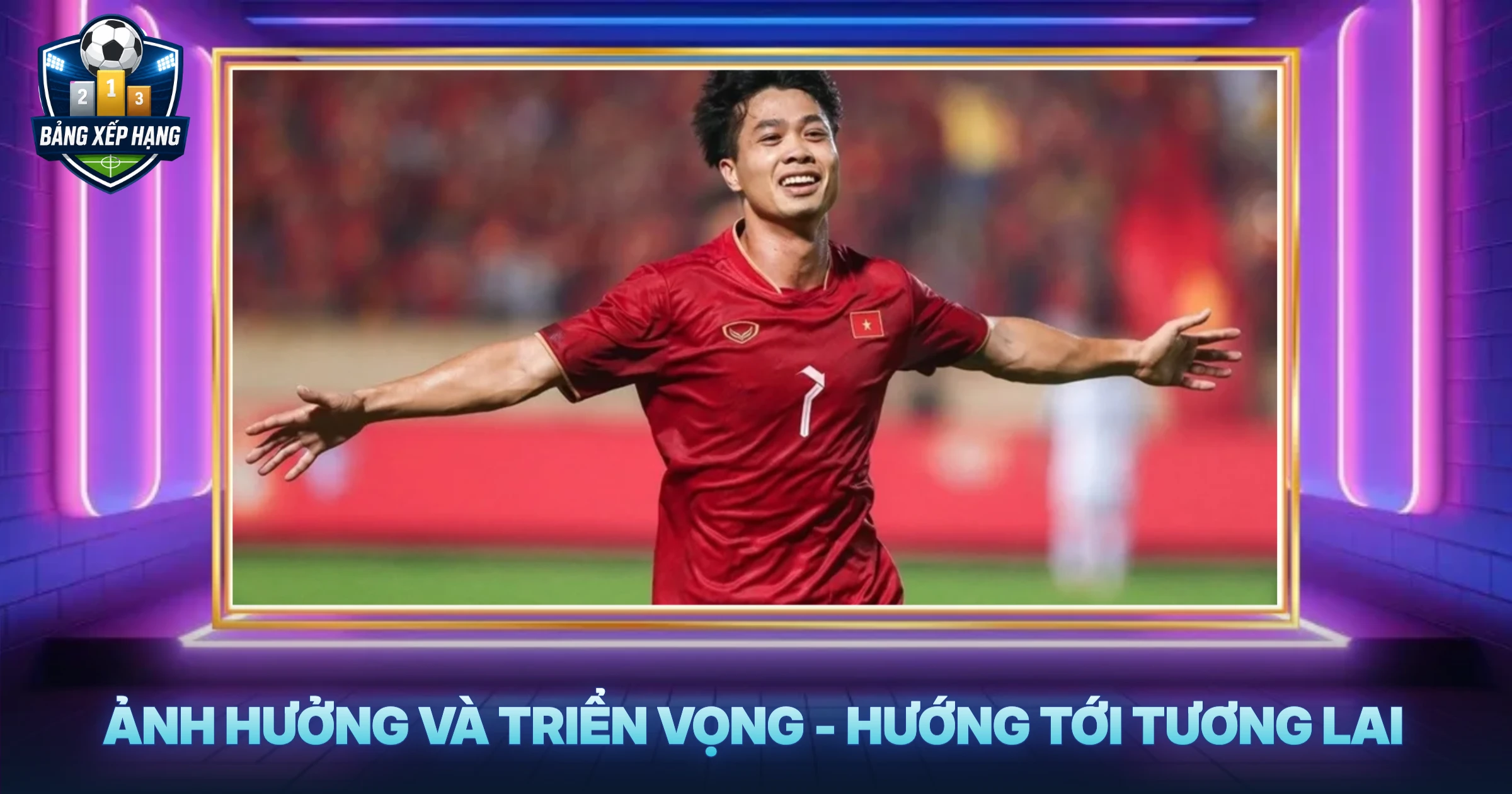 Ảnh Hưởng Và Triển Vọng - Hướng Tới Tương Lai