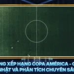 Bang Xep Hang Copa America