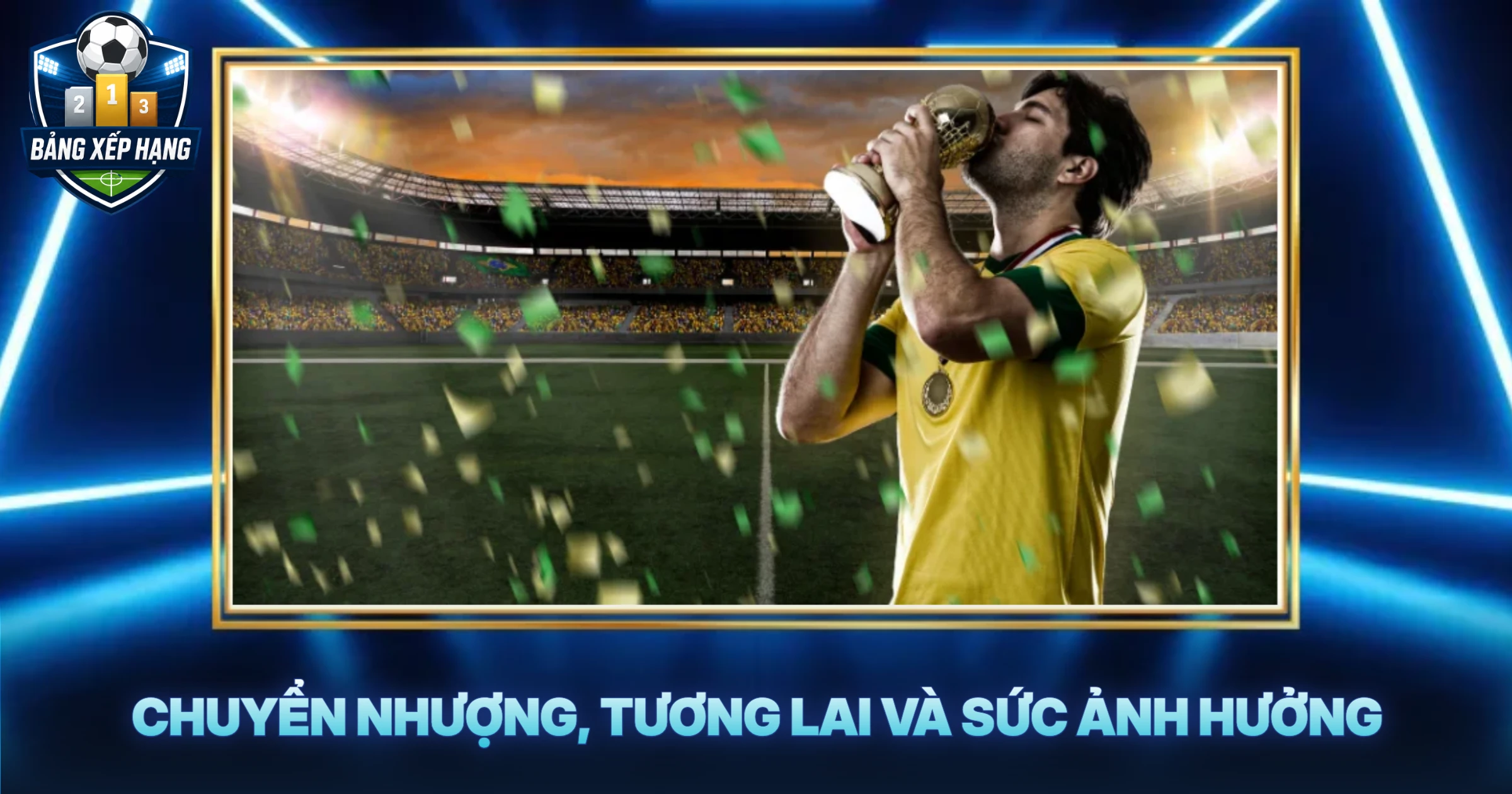 Chuyển Nhượng, Tương Lai Và Sức Ảnh Hưởng