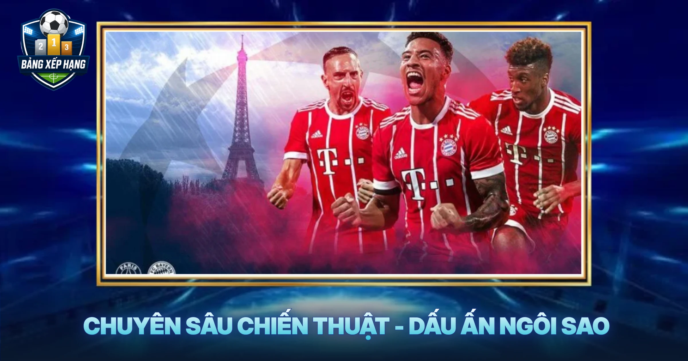 Chuyên Sâu Chiến Thuật - Dấu Ấn Ngôi Sao