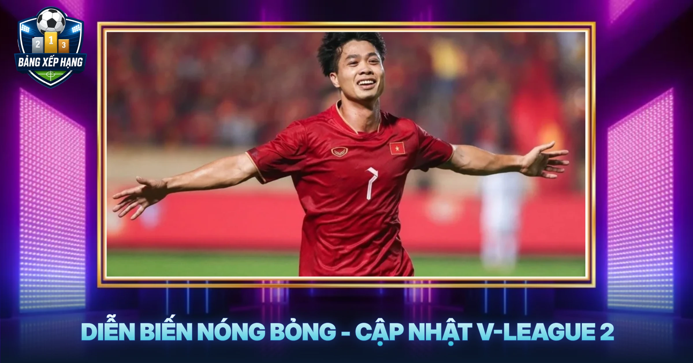 Diễn Biến Nóng Bỏng - Cập Nhật V-League 2