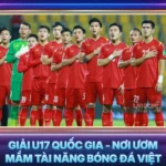 Giai U17 Quoc Gia