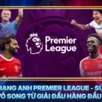 Ngoai Hang Anh Premier League
