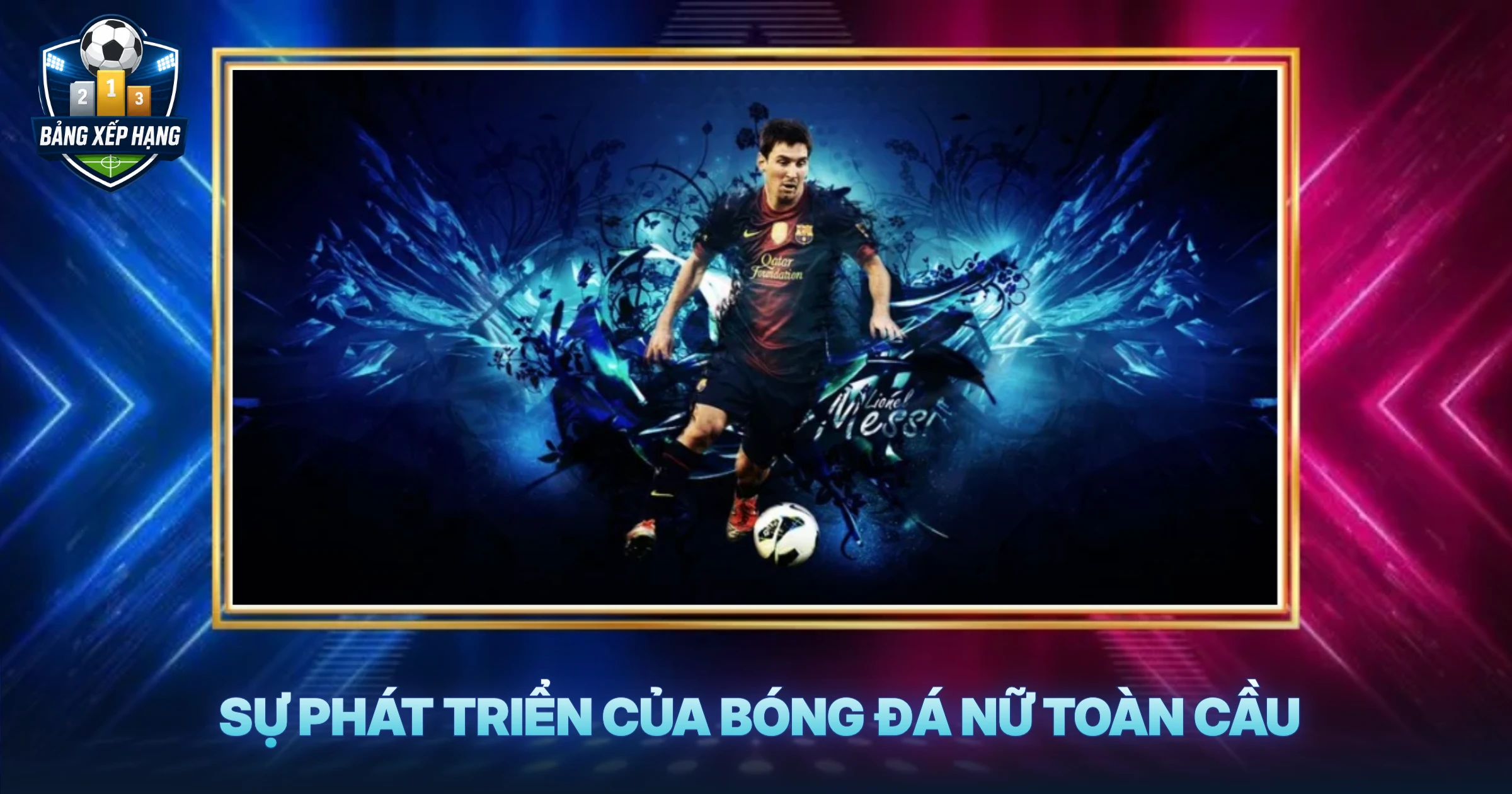 Sự Phát Triển Của Bóng Đá Nữ Toàn Cầu