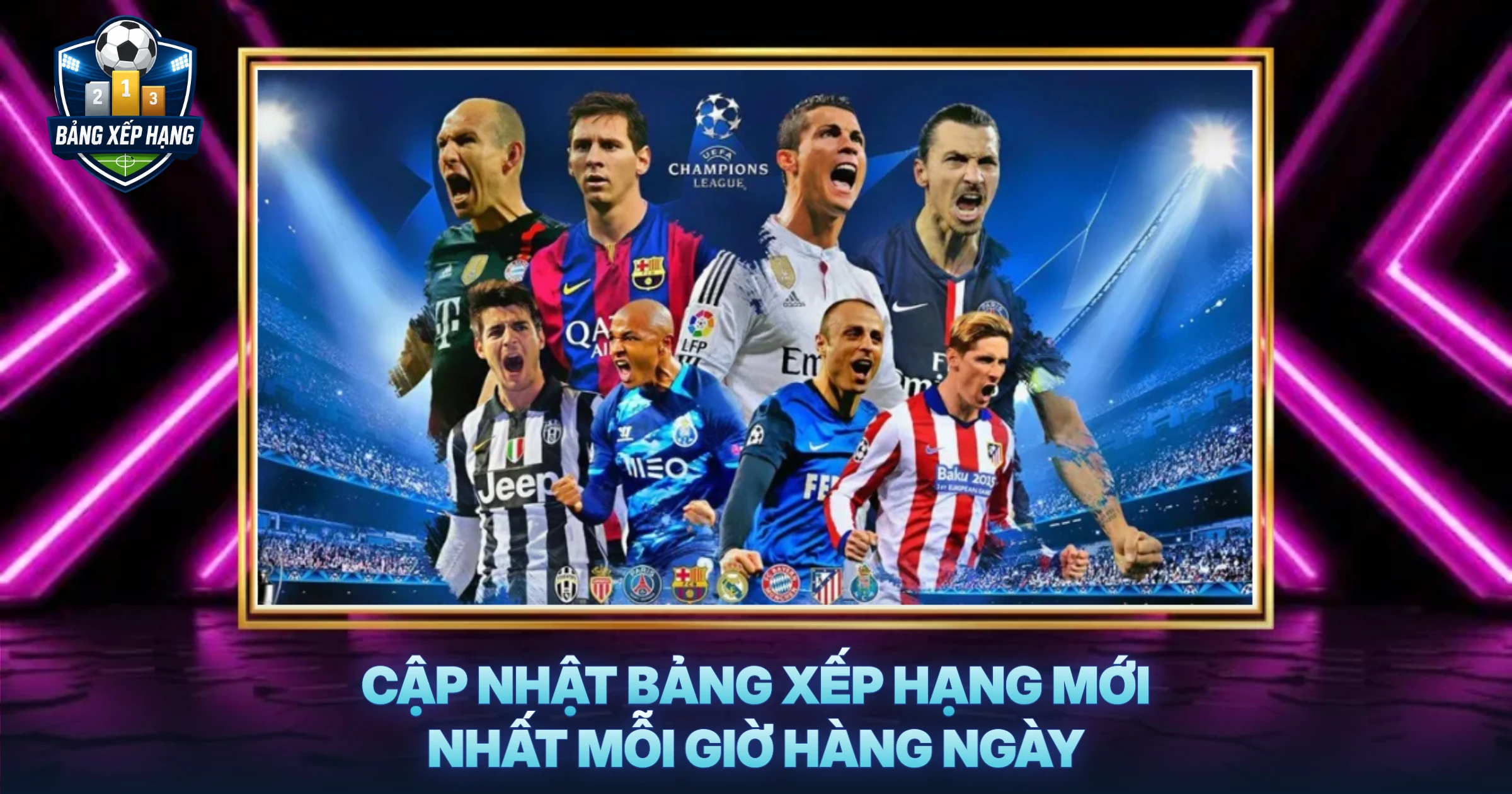 Cập Nhật Bảng Xếp Hạng Mới Nhất Mỗi Giờ Hàng Ngày