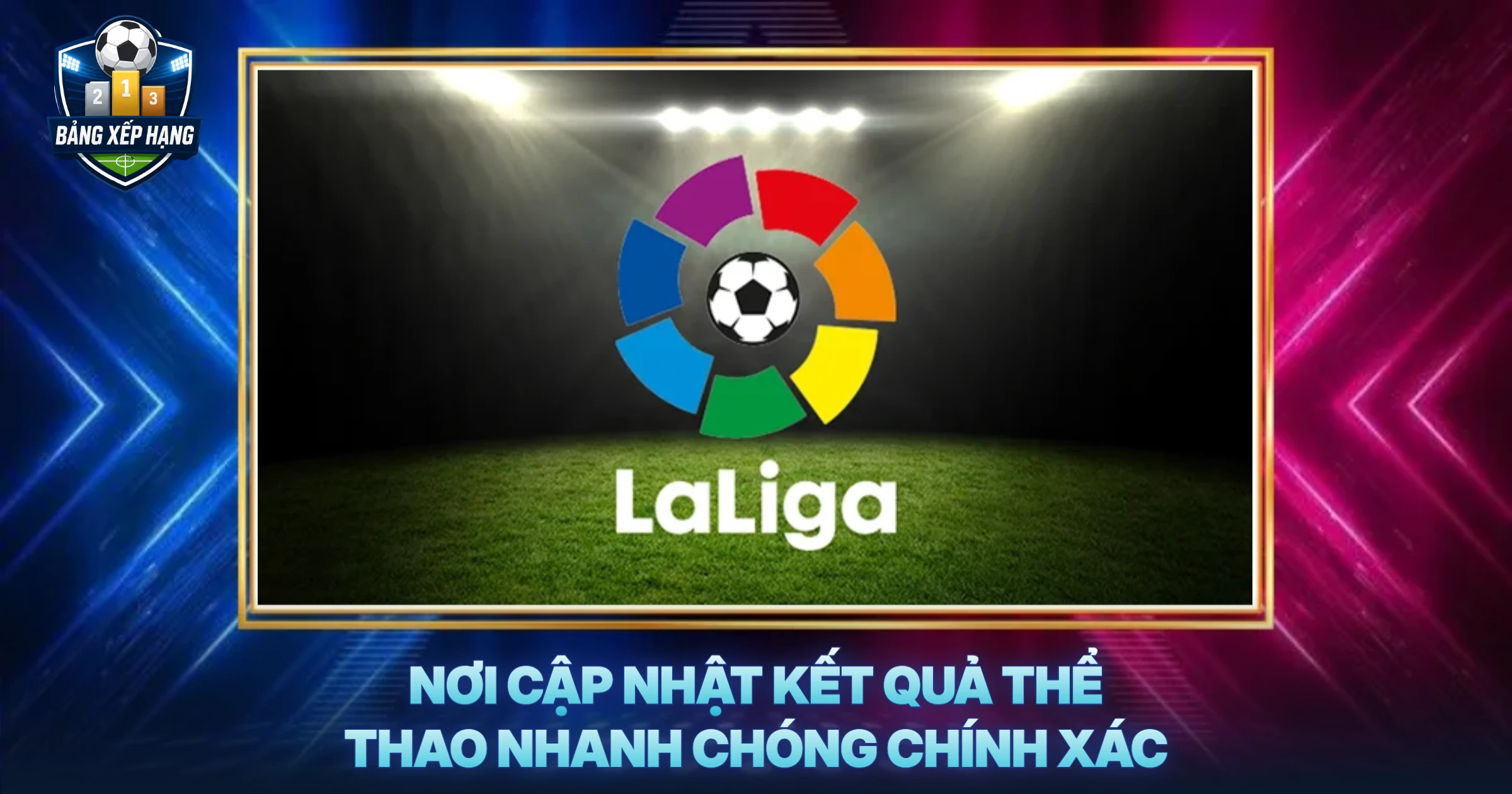 Nơi Cập Nhật Kết Quả Thể Thao Nhanh Chóng Chính Xác